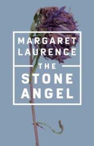 Book cover for The Stone Angel by Margaret Laurence. Features a single wilted purple flower against a solid blue-gray background.