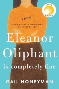 Book cover with a painted woman but you don't see her face. She has her arms crossed and is wearing an orange shirt and a brown skirt and a bright blue background. The title is Eleanor oliphant is completely fine by Gail Honeyman.